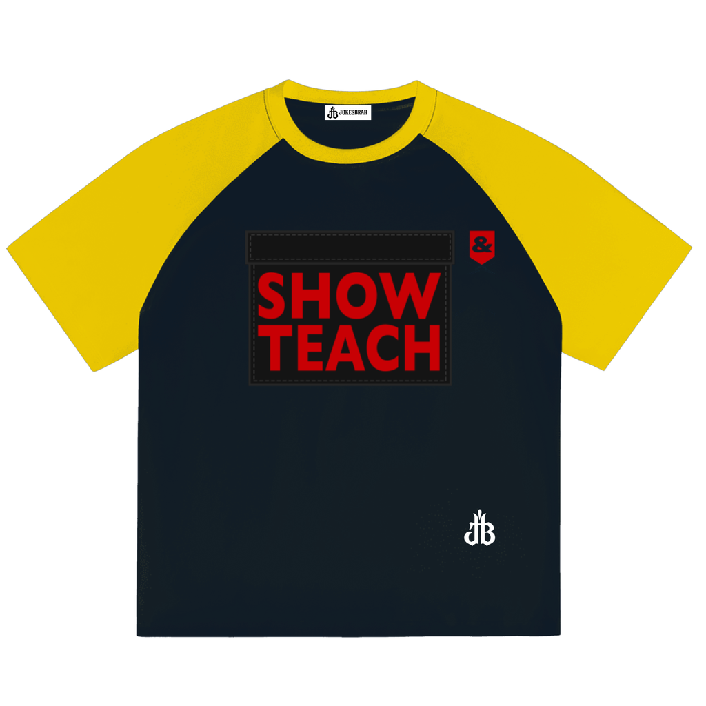 Show & teach raglan T shirt